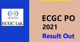 ECGC PO Result 2021