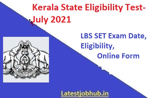 Kerala SET July 2022 Notification
