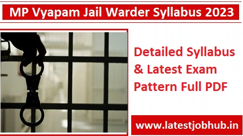 MP Vyapam Jail Warder Syllabus 2023
