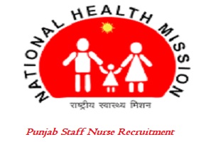 Punjab Staff Nurse Recruitment 2022