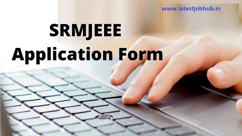 SRM Admission Form 2021