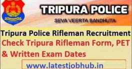 Tripura Police Rifleman Admit Card 2021-