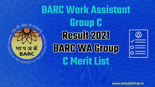 BARC Work Assistant Result 2021