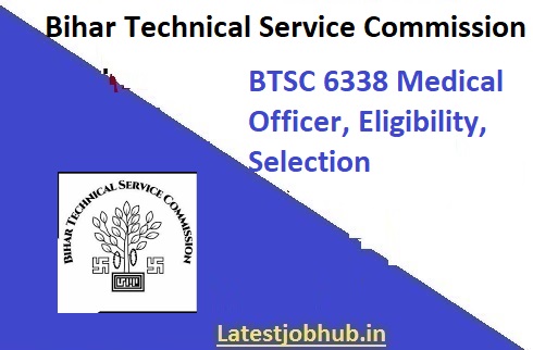 BTSC Medical Officer Recruitment