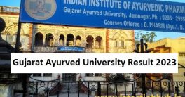 Gujarat Ayurved University Result 2023