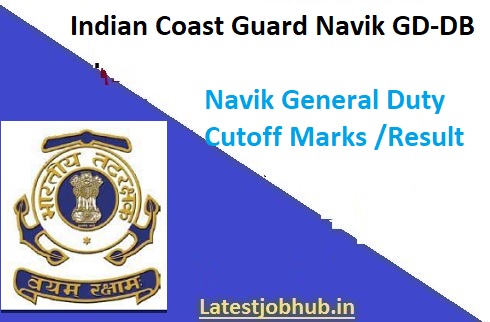 Indian Coast Guard Navik GD Cut off Marks 2021