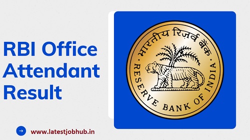 RBI Office Attendant Result 2021