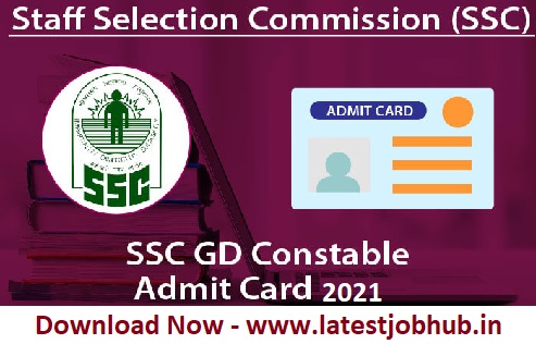 SSC Constable GD Admit Card 2021
