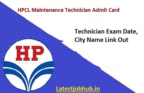 HPCL Maintenance Technician Admit Card 2023
