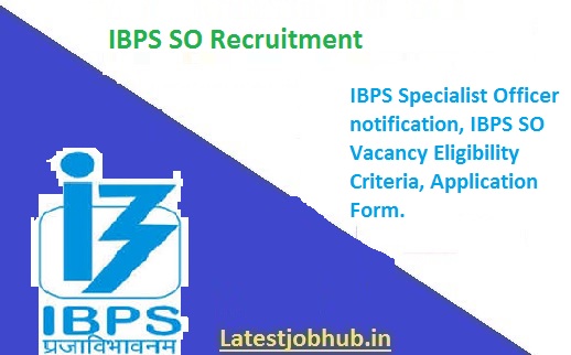 IBPS Specialist Officer Jobs