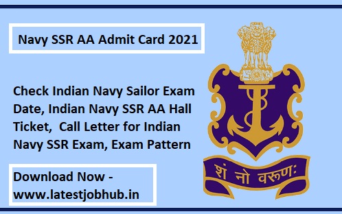 Navy SSR AA Admit Card 2021