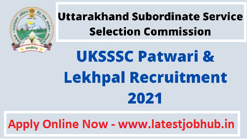 UKSSSC Patwari Recruitment 2021
