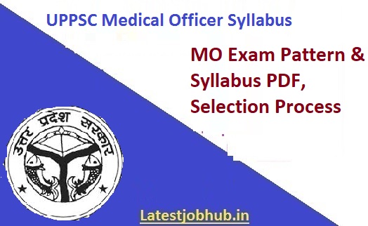 UPPSC MO Syllabus PDF