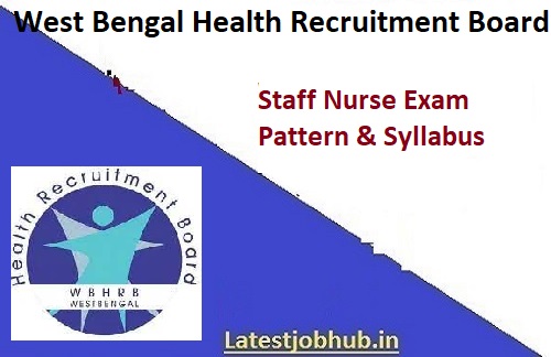 West Bengal Staff Nurse Syllabus