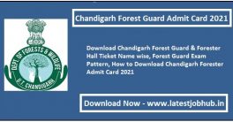 Chandigarh Forest Guard Admit Card 2021