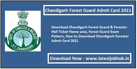 Chandigarh Forest Guard Admit Card 2021