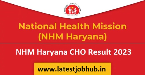 NHM Haryana CHO Result 2023