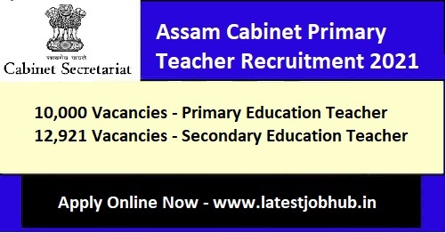 Assam Primary Teacher Recruitment 2021