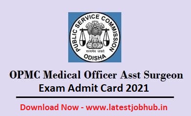 OPSC Ayurvedic Medical Officer Admit Card 2021