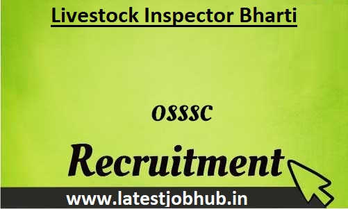 OSSSC Livestock Inspector Recruitment 2023