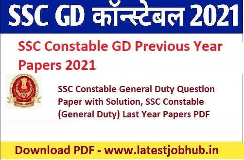SSC Constable GD Previous Year Papers 2021