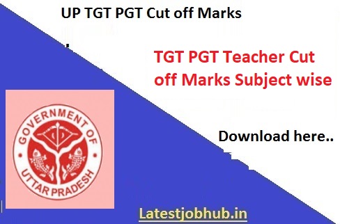 UP TGT PGT Cut off Marks 2021-