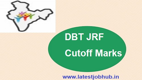 DBT JRF Cut off Marks 2022