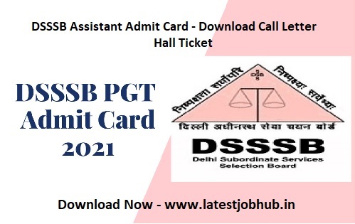DSSSB Assistant Admit Card 2021