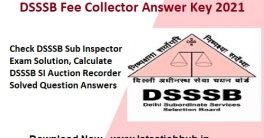 DSSSB Fee Collector Answer Key 2021