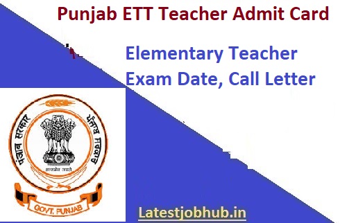 Punjab ETT Teacher Admit Card 2022