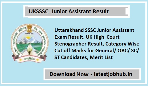 UKSSSC Junior Assistant Result 2024