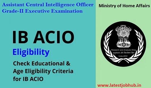 Intelligence Bureau ACIO Jobs
