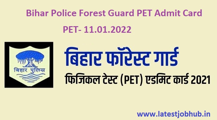 Bihar Police Forest Guard PET Admit Card 2021