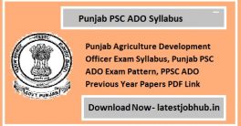 Punjab PSC ADO Exam Pattern 2023