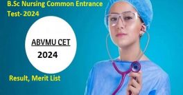 ABVMU B.Sc Nursing Entrance Exam Result 2023