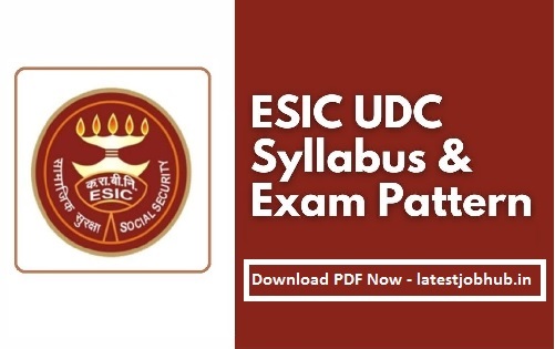 ESIC UDC Syllabus 2022
