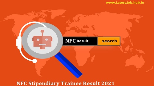 NFC Stipendiary Trainee Result 2022