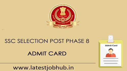 SSC Selection Post Admit Card 2022