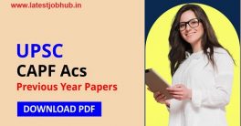 UPSC CAPF Previous Year Papers 2022