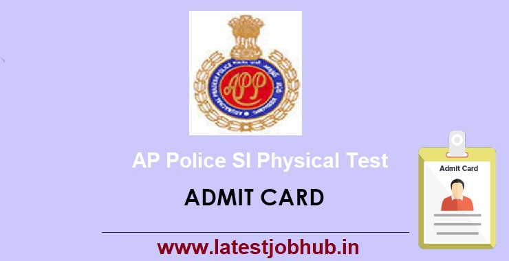 AP Police SI Admit Card 2022