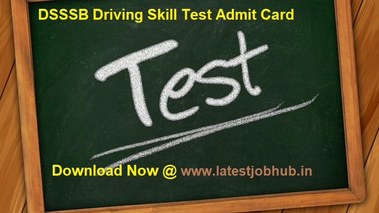 DSSSB Fire Operator Driving Skill Test Admit Card