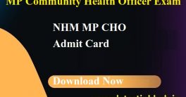 NHM MP CHO Admit Card 2022-