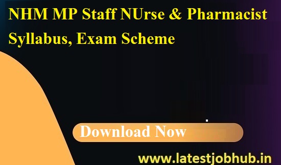 NHM MP Staff Nurse Syllabus 2022
