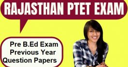 Rajasthan PTET Previous Question Papers 2022