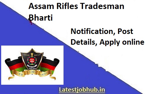Assam Rifles Tradesman Jobs