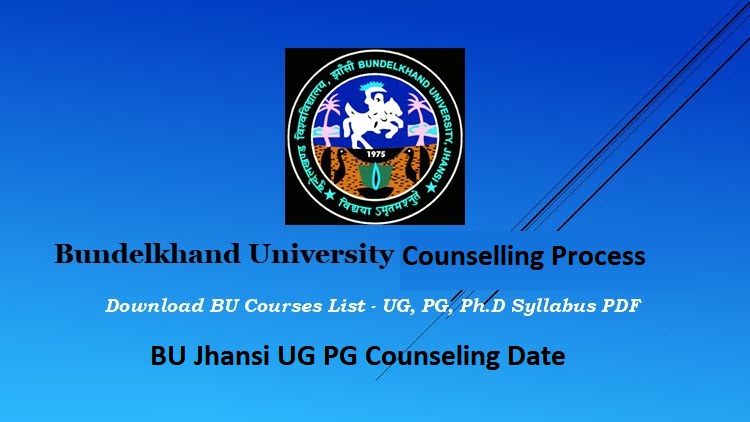 Bundelkhand University Counselling Schedule