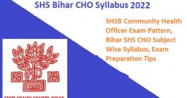 SHS Bihar CHO Syllabus 2022