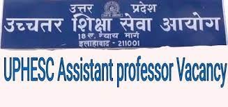 UPHESC-Assistant-Professor-Vacancy-Notification