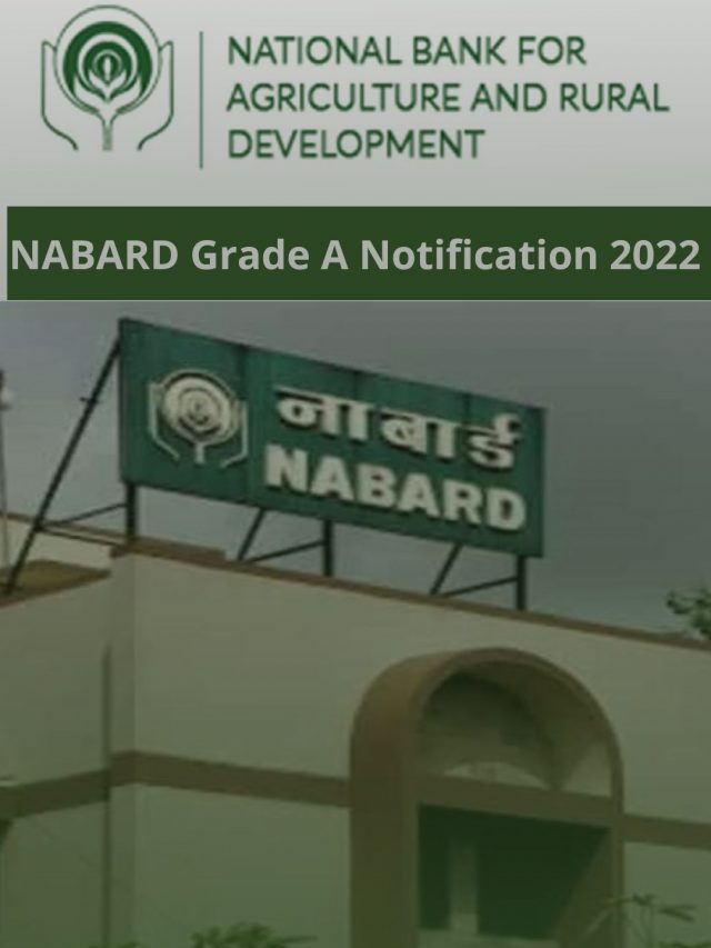 NABARD Grade A Notification 2022
