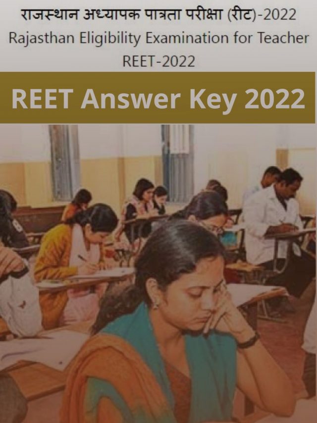REET Answer Key 2022- Level-1 & Level-2 Exam Solution